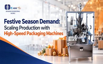 Festive Season Demand: Scaling Production with High-Speed Packaging Machines